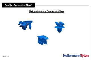 Fixing elements Connector Clips