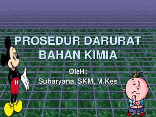 PROSEDUR DARURAT BAHAN KIMIA
