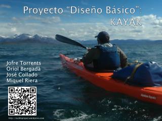 Proyecto “Diseño Básico”: KAYAK