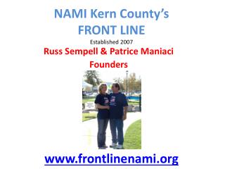 NAMI Kern County’s FRONT LINE Established 2007