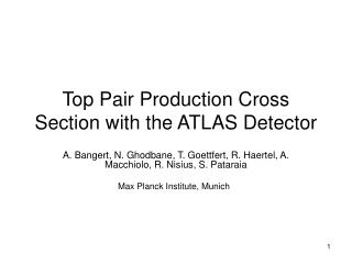 Top Pair Production Cross Section with the ATLAS Detector