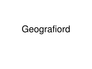 Geografiord