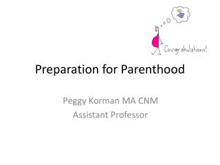 Preparation for Parenthood
