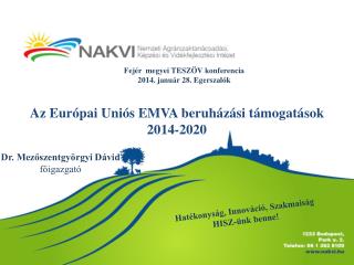 Az Európai Uniós EMVA beruházási támogatások 2014-2020