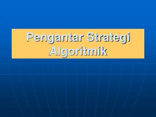 Pengantar Strategi Algoritmik