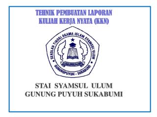 STAI SYAMSUL ULUM GUNUNG PUYUH SUKABUMI