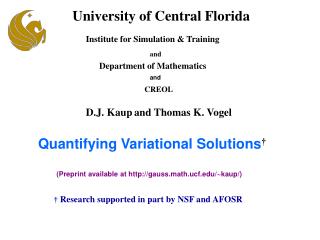 Quantifying Variational Solutions †