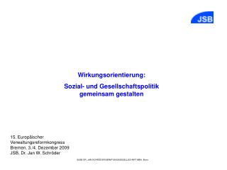 Wirkungsorientierung: Sozial- und Gesellschaftspolitik gemeinsam gestalten