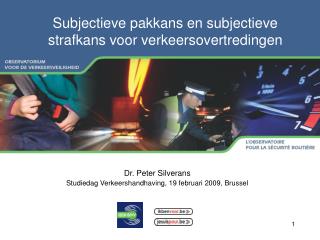 Subjectieve pakkans en subjectieve strafkans voor verkeersovertredingen