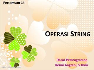 Operasi String