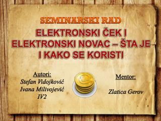 ELEKTRONSKI ČEK I ELEKTRONSKI NOVAC – ŠTA JE I KAKO SE KORISTI