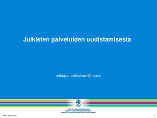 Julkisten palveluiden uudistamisesta