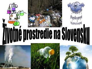 Životné prostredie na Slovensku