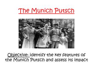 The Munich Putsch