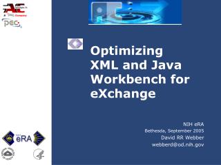 Optimizing XML and Java Workbench for eXchange