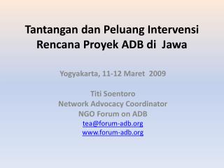 Tantangan dan Peluang Intervensi Rencana Proyek ADB di Jawa