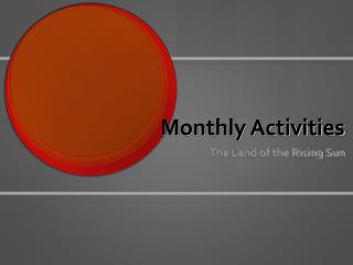 Monthly Activities