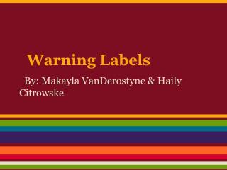 Warning Labels