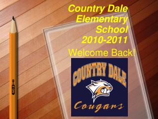 Country Dale Elementary School 2010-2011