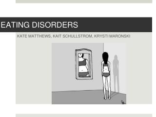 EATING DISORDERS