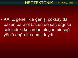 Batı Anadolu’da Mudurnu batısında graben ve horst morfolojisi ile birleşir.