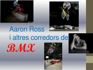 Aaron Ross i altres corredors de