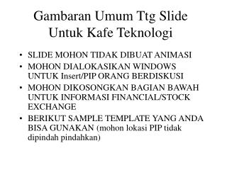 Gambaran Umum Ttg Slide Untuk Kafe Teknologi