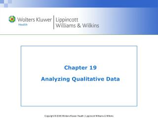 Chapter 19 Analyzing Qualitative Data