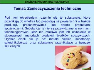 Temat: Zanieczyszczenia techniczne