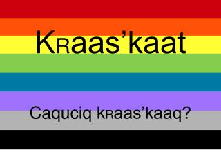 K R aas’kaat