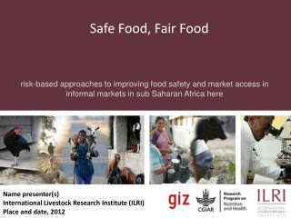 Safe Food, Fair Food