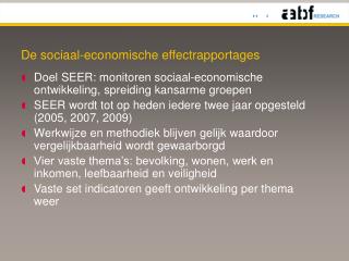 De sociaal-economische effectrapportages