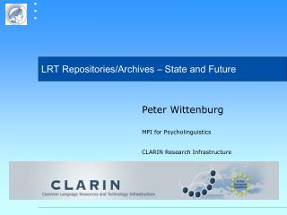 LRT Repositories/Archives – State and Future