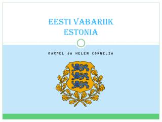 EESTI VABARIIK Estonia