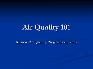 Air Quality 101