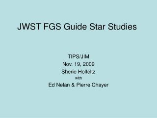 JWST FGS Guide Star Studies