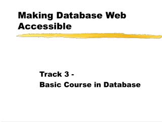 Making Database Web Accessible