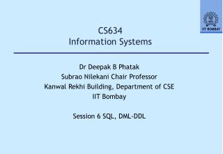 CS634 Information Systems