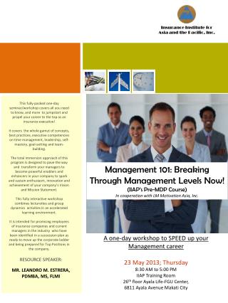 Management 101: Breaking Through Management Levels Now! (IIAP’s Pre-MDP Course)