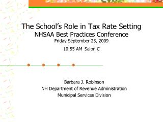 Barbara J. Robinson NH Department of Revenue Administration Municipal Services Division