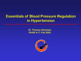 Essentials of Blood Pressure Regulation in Hypertension