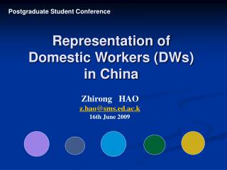 Representation of Domestic Workers (DWs) in China