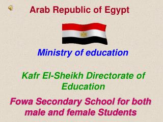 Arab Republic of Egypt