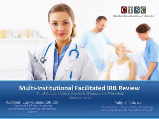 Multi-Institutional Facilitated IRB Review