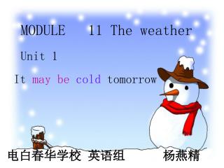 MODULE 11 The weather