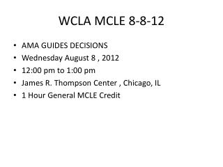 WCLA MCLE 8-8-12