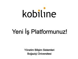 Yeni İş Platformunuz!