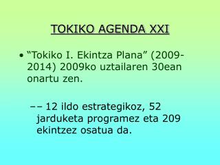 TOKIKO AGENDA XXI