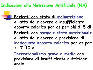 Indicazioni alla Nutrizione Artificiale (NA)