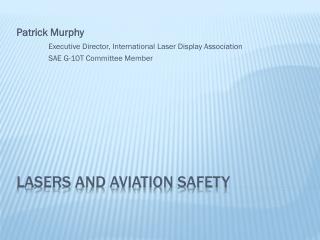 Lasers and aviation Safety